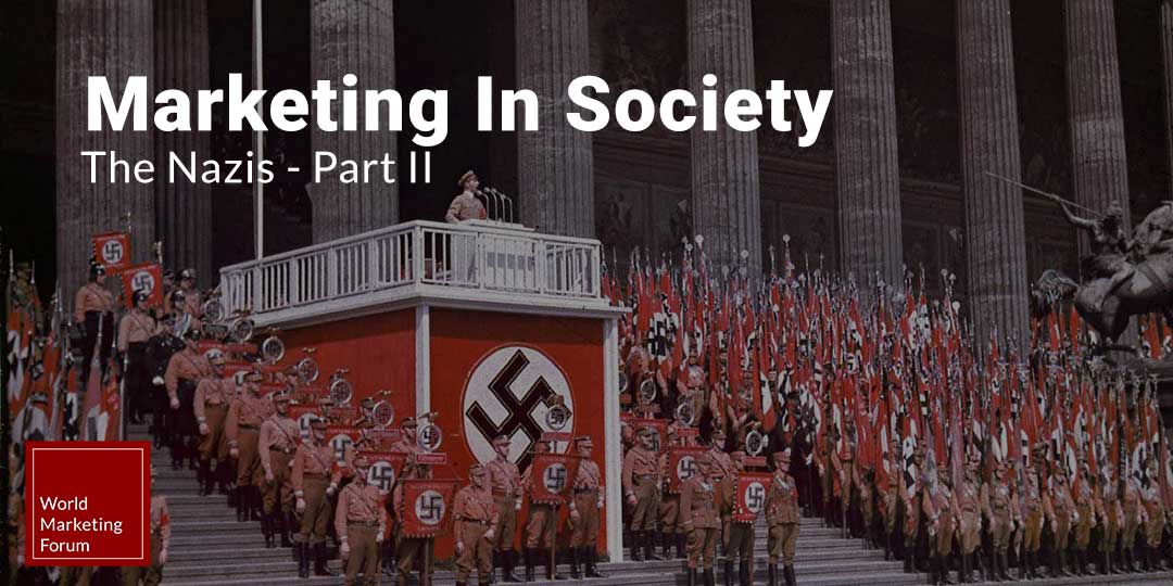 Marketing in Society - Nazi Marketing - Pt 2 | 1